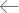 <-